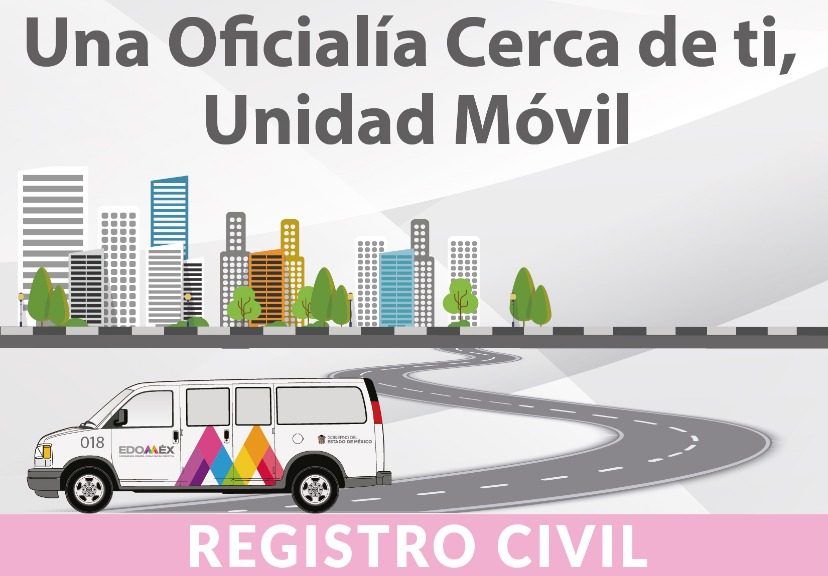 Toluca invita a regularizar tu estado civil y certeza jurídica en una unidad móvil