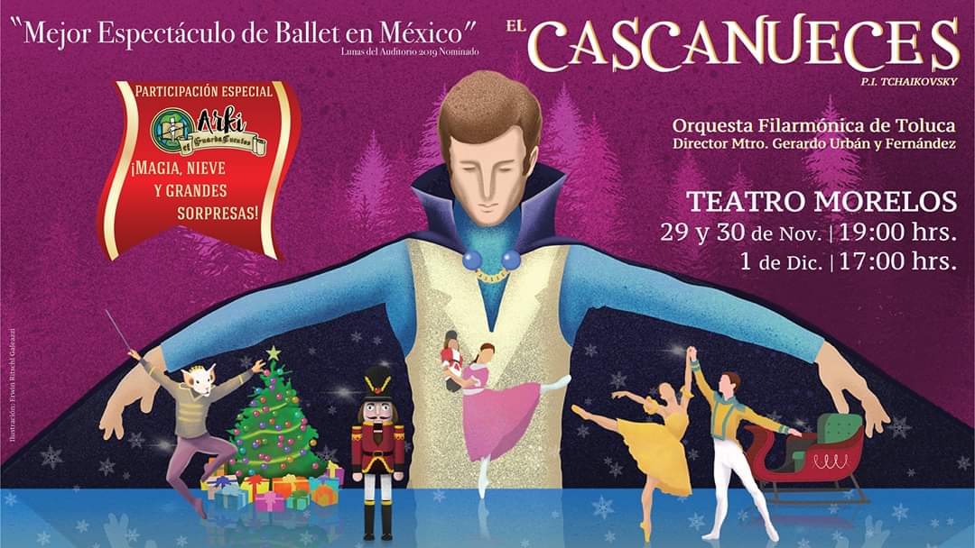 10° Aniversario del Ballet "El Cascanueces" con la Orquesta Filarmónica de Toluca