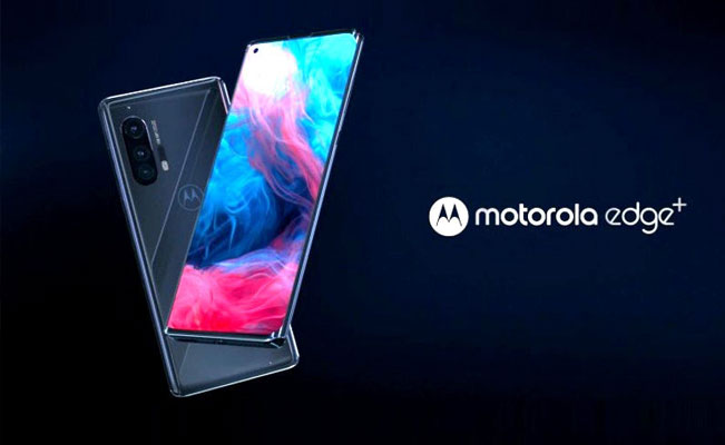 Motorola Edge+ y Motorola Edge lo nuevo en teléfonos de gama alta