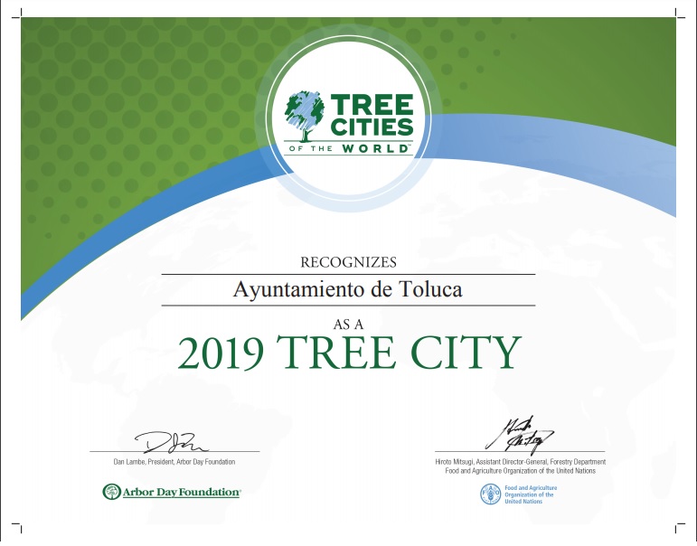 Toluca recibe reconocimiento internacional “2019 Tree City”