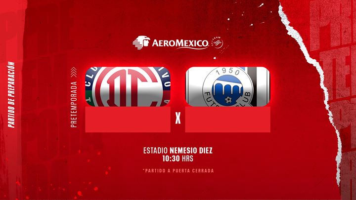 Resumen partido de preparación Toluca FC vs Querétaro