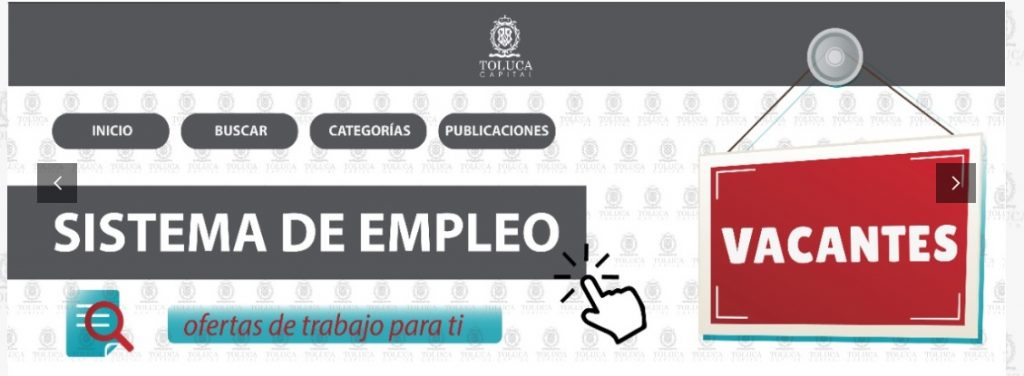 Toluca invita a población y empresas a registrarse en el "Sistema de Empleo Toluca Capital"