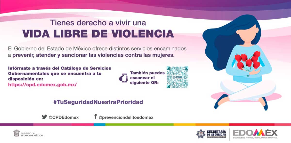 Por una vida libre de violencia contra las mujeres mexiquenses: Conoce el Catálogo de Servicios Gubernamentales del Edoméx.