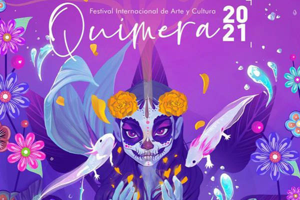 Festival Quimera 2021 Metepec, te contamos todos los detalles