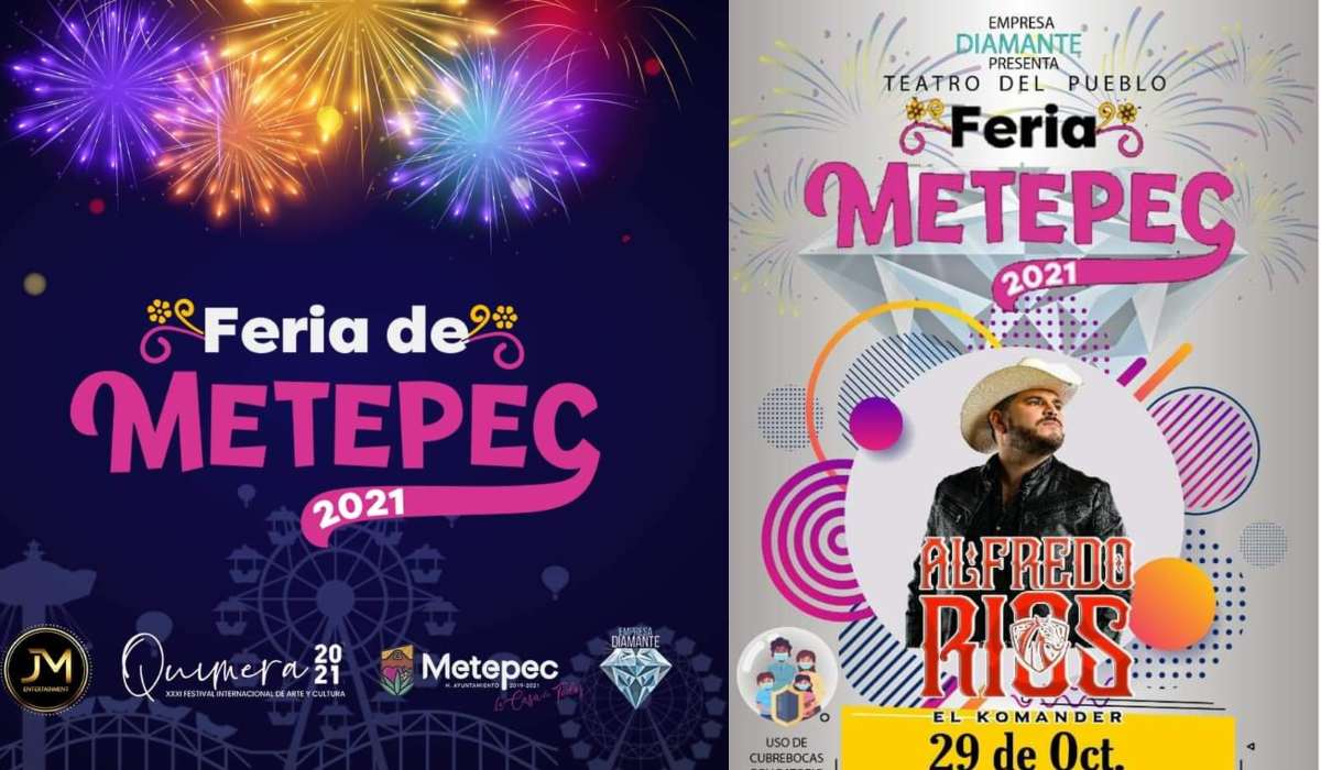 Fecha exacta y posible cartel de artistas de la Feria de Metepec 2021