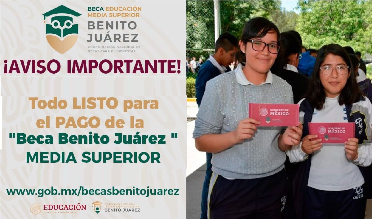 ¿Cuándo depositan la Beca Benito Juárez de $3,200 para preparatoria?
