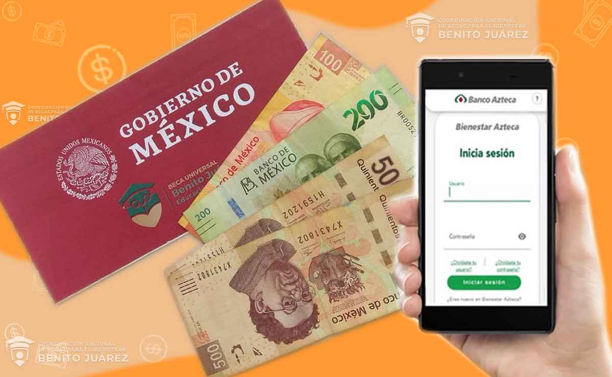 Becas Benito Juárez 2022: Formas para cobrar el pago doble de Becas Bienestar Azteca