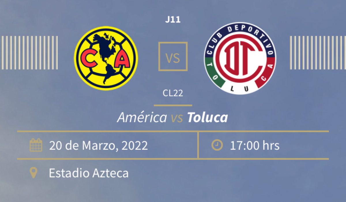 Liga Mx 2022 - ¿Cuánto cuestan los boletos para ver América vs Toluca FC jornada 11? 