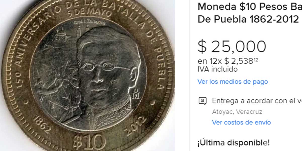 Moneda de la Batalla de Puebla se vende hasta en 30 mil pesos