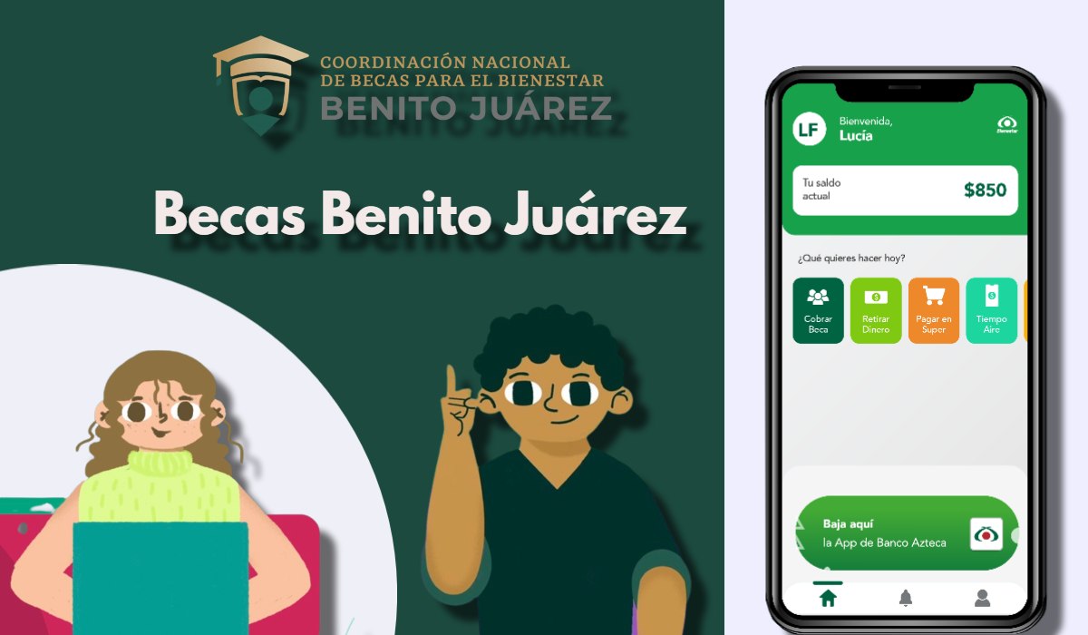 ¿Cómo solicitar la Beca Benito Juárez de $8,400 pesos para primaria?