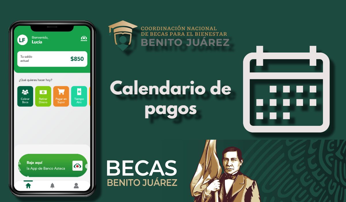 Fecha oficial del segundo pago doble $3,360 pesos de la Beca Bienestar Azteca 2022