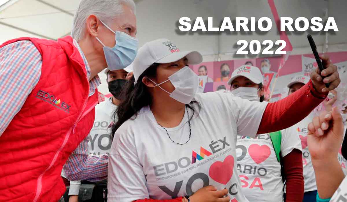 Salario Rosa Edoméx 2022: ¡Así puedes solicitar el apoyo de 2 mil 400 pesos!