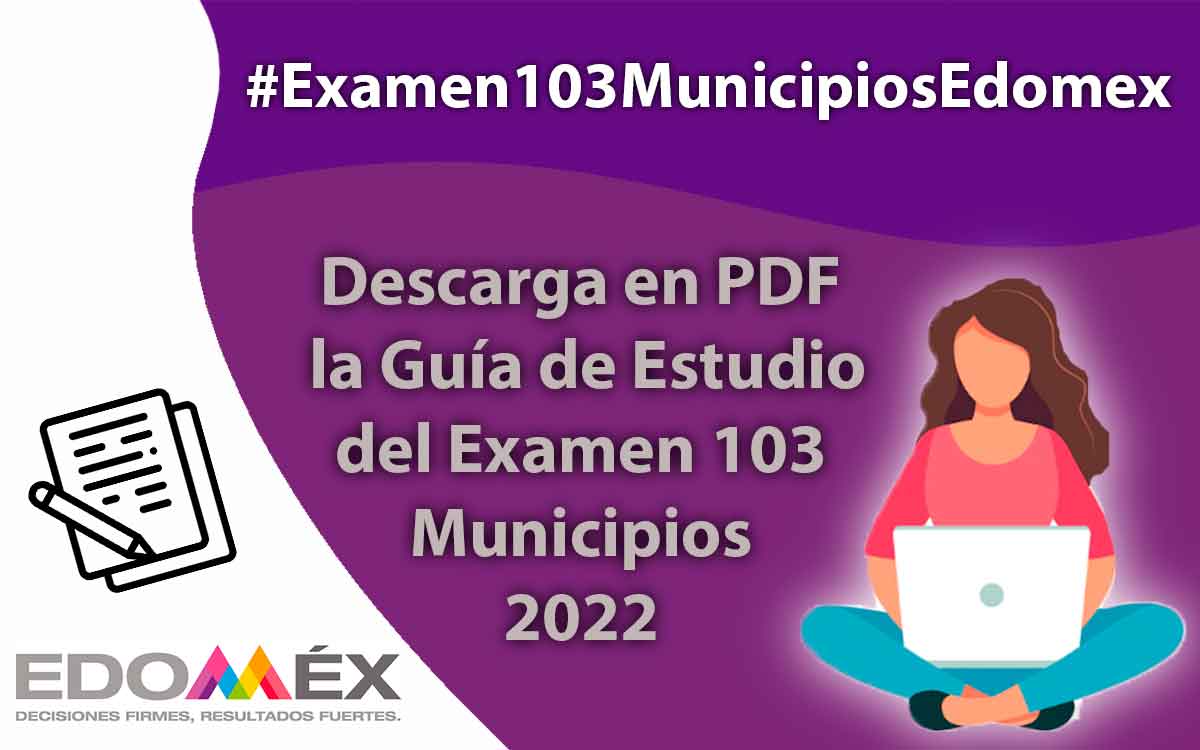 Guía de estudio completa del examen de los 103 municipios 2022 en PDF