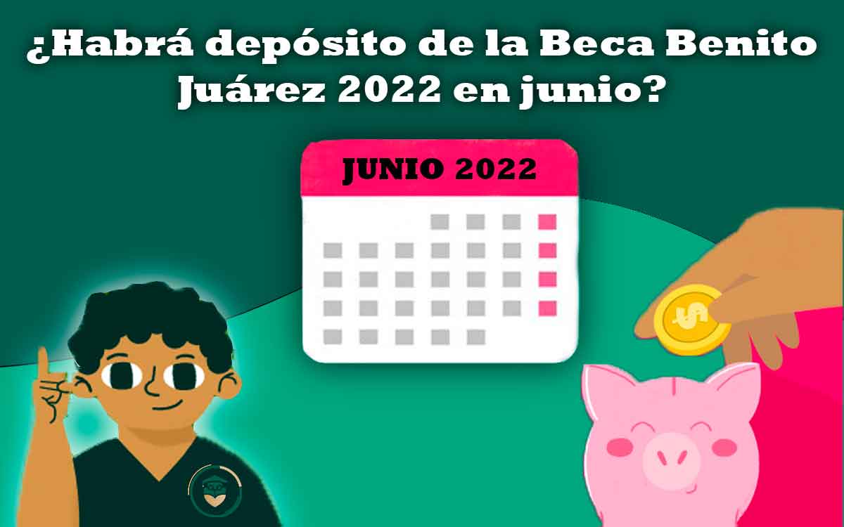 ¿Cuándo será el próximo pago de la Beca Benito Juárez 2022?