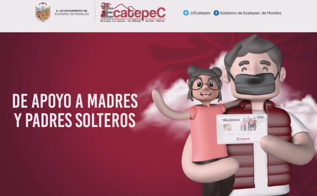 Documentos para solicitar Tarjeta Valedora y recibir 10 mil pesos para madres y padres solteros en Ecatepec