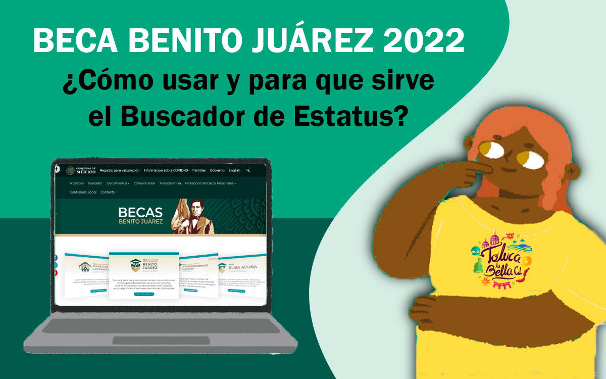 ¿Qué es y cómo se usa el Buscador de Estatus de la Beca Benito Juárez 2022?