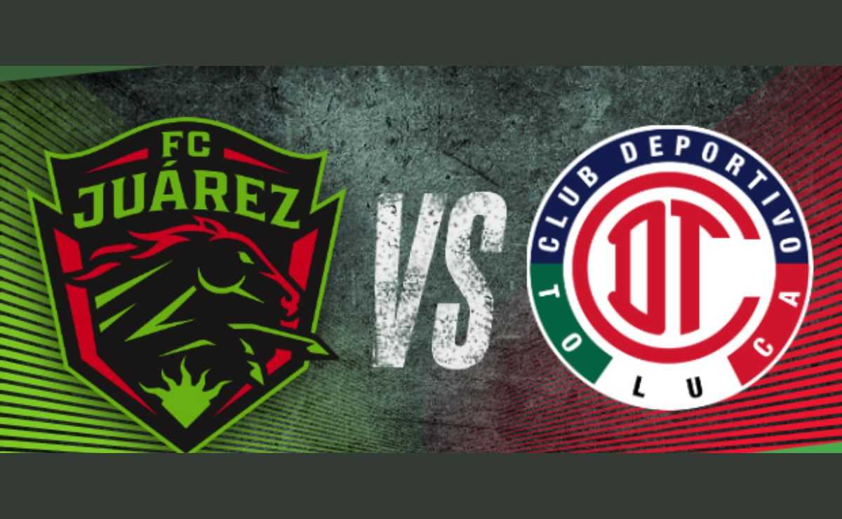 FC Juárez jugará contra el Toluca FC en partido correspondiente a la jornada 6