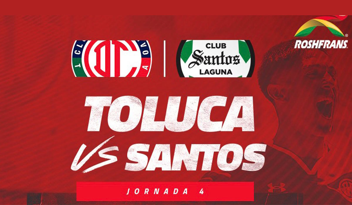 Costo de los boletos del partido Toluca FC Vs Santos j4 Liga Mx Apertura 2022