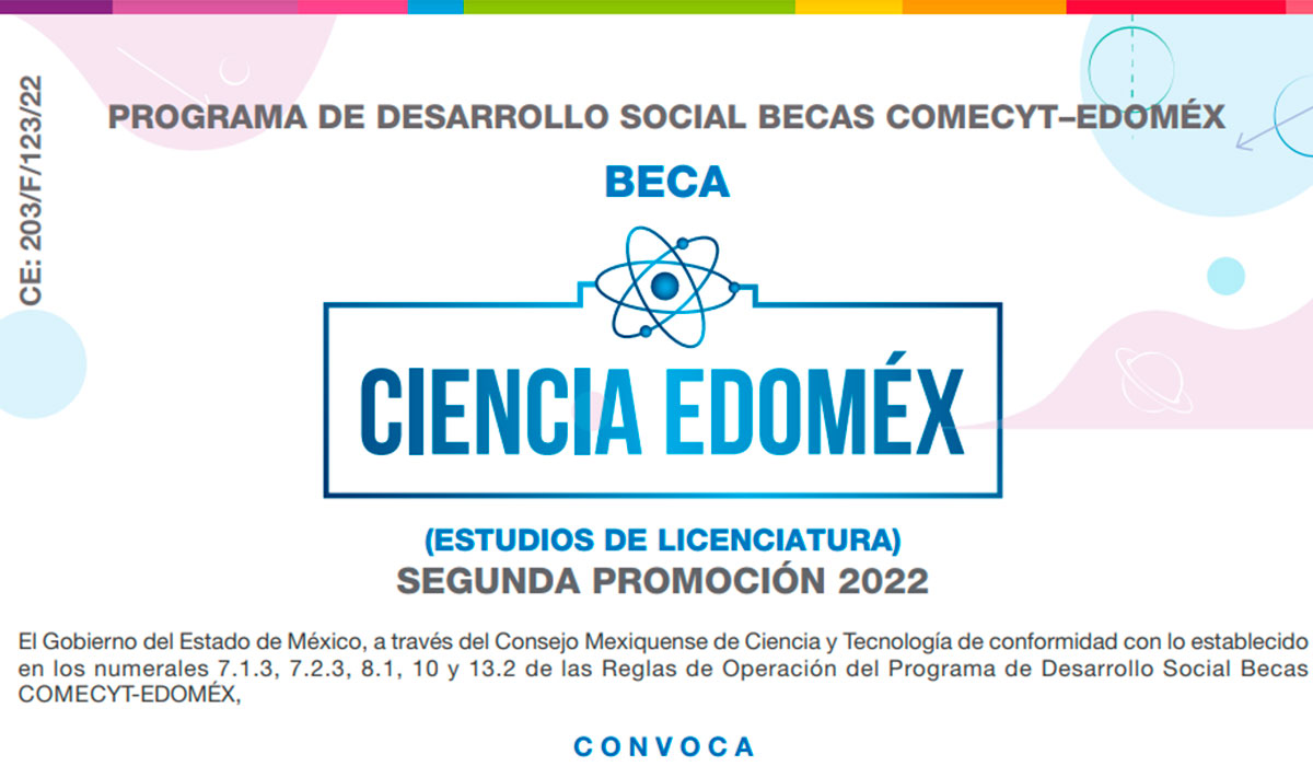 Beca Ciencia Edoméx 2022: ¡Fechas, requisitos y pasos para registrarme!