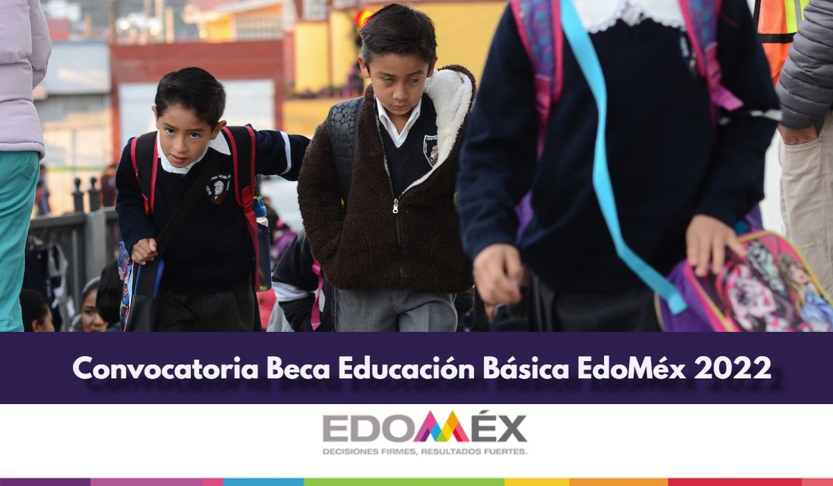 Beca Educación Básica EdoMéx 2022 - ¿Cuándo solicitar el apoyo de $8 mil pesos?