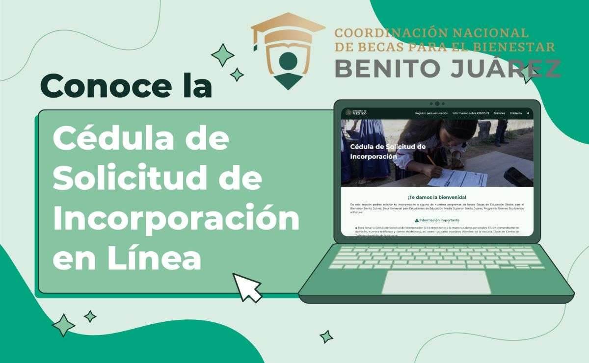 Beca Benito Juárez 2022 - ¿Cómo consultar los resultados con Cédula de Incorporación en Línea?