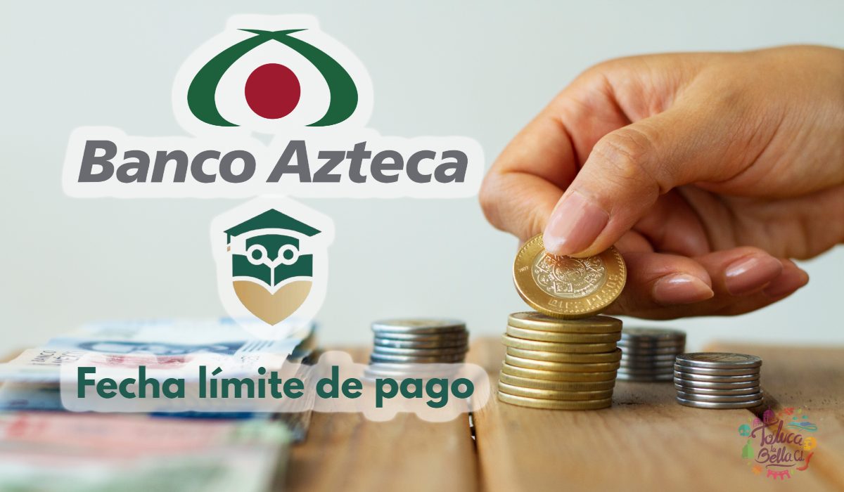 ¡Qué no se te pase!, Fecha límite para cobrar los $3,360 en Bienestar Azteca 