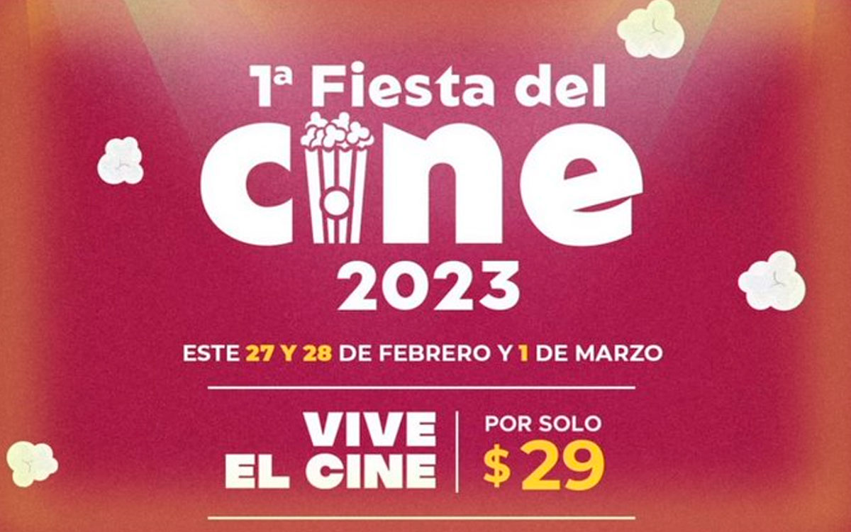 precio de fiesta del cine 2023 en mexico boletos 